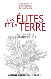 Les élites et la terre