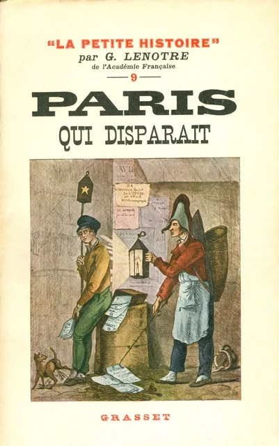 Paris qui disparaît - G. Lenotre - Grasset