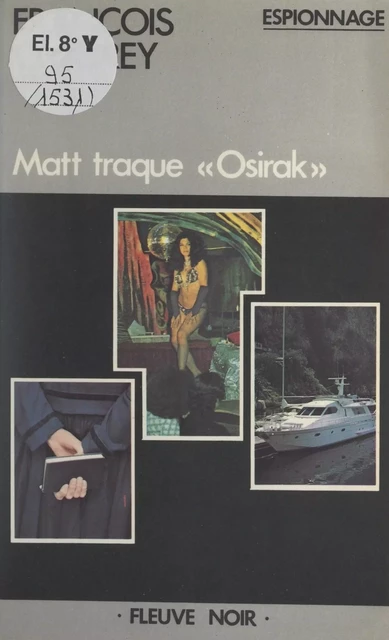 Matt traque Osirak - François Chabrey - Fleuve éditions (réédition numérique FeniXX)