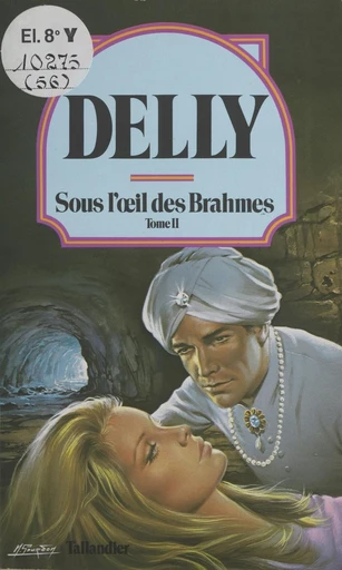 Sous l'œil des Brahmes (2) -  Delly - FeniXX réédition numérique