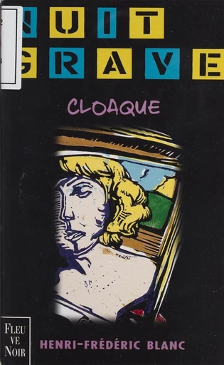 Cloaque - Henri-Frédéric Blanc - FeniXX réédition numérique