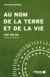 Au nom de la terre et de la vie