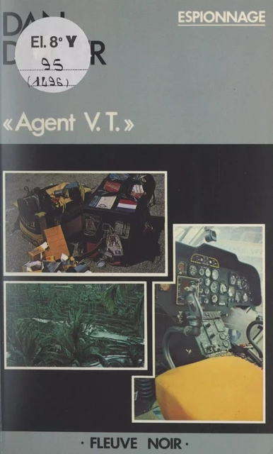 Agent V.T. - Dan Dastier - Fleuve éditions (réédition numérique FeniXX)