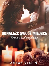 Odnaleźć swoje miejsce – romans walentynkowy