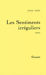 Les Sentiments irréguliers