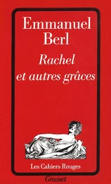 Rachel et autres grâces