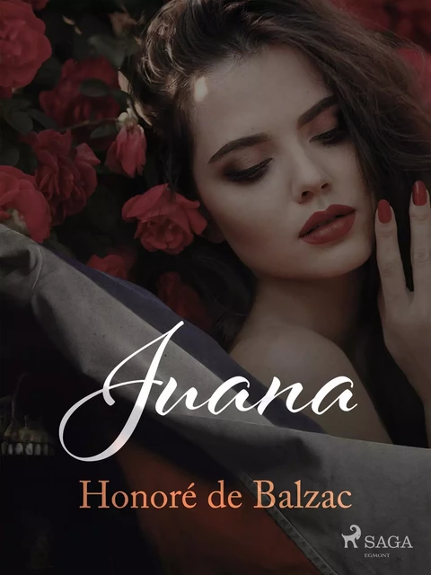 Juana - Honoré de Balzac - Saga Egmont International