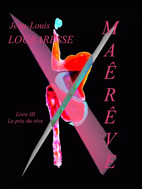 Maërêve - Jean-Louis Loubaresse - Librinova