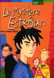 Le mystère Esteban