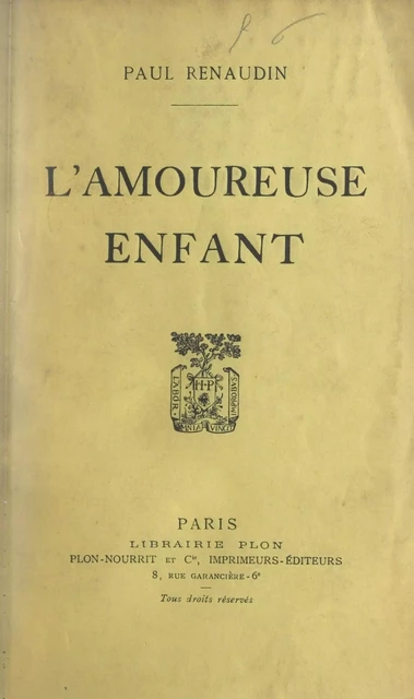 L'amoureuse enfant - Paul Renaudin - Plon (réédition numérique FeniXX)