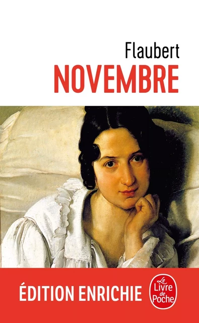 Novembre - Gustave Flaubert - Le Livre de Poche