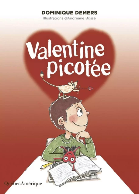 Valentine Picotée - Dominique Demers - Québec Amérique