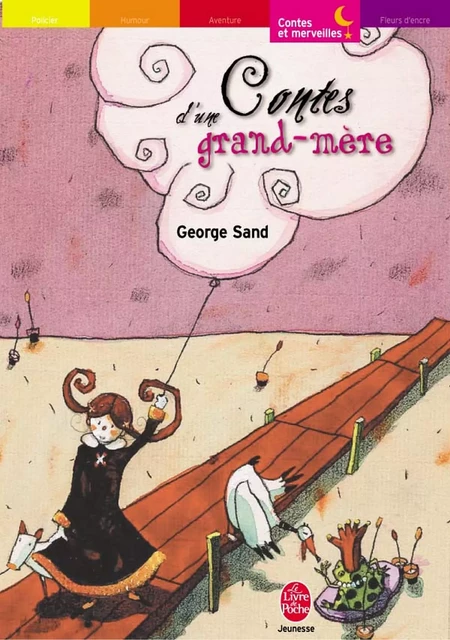 Contes d'une grand-mère - Texte intégral - George Sand - Livre de Poche Jeunesse