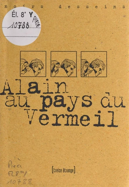 Alain au pays du Vermeil - Denis Leroux - FeniXX réédition numérique