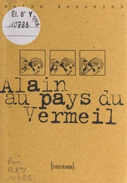 Alain au pays du Vermeil