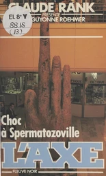 Choc à Spermatozoville