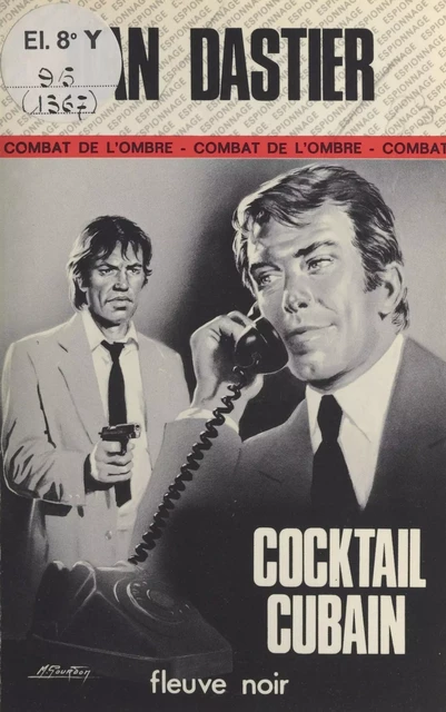 Cocktail cubain - Dan Dastier - Fleuve éditions (réédition numérique FeniXX)