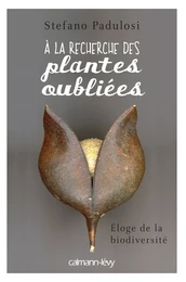 A la recherche des plantes oubliées