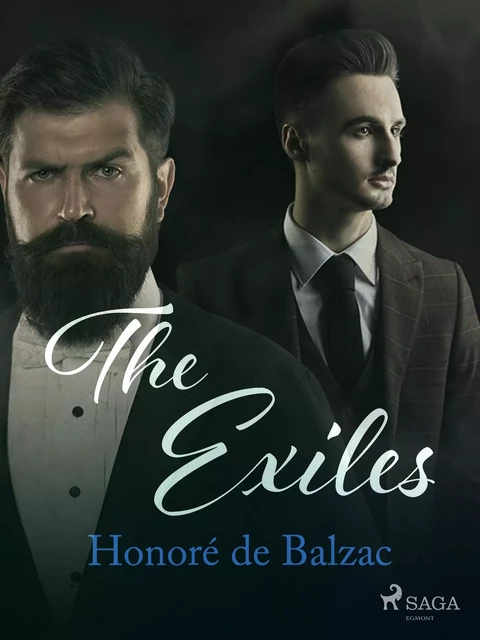 The Exiles - Honoré de Balzac - Saga Egmont International