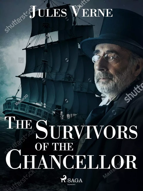 The Survivors of the Chancellor - Jules Verne - Saga Egmont International