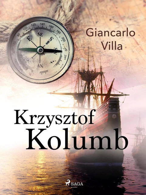 Krzysztof Kolumb - Giancarlo Villa - Saga Egmont International