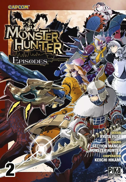 Monster Hunter Episodes T02 -  - Pika