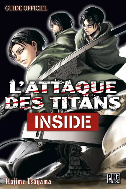 L'Attaque des Titans - Inside - Hajime Isayama - Pika