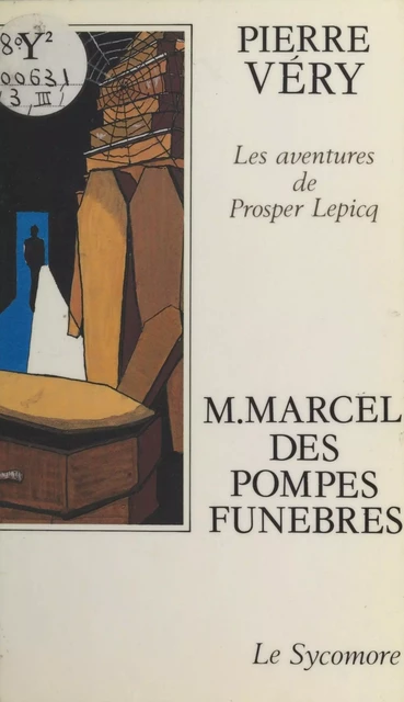 M. Marcel des pompes funèbres - Pierre Véry - Éditions Du Masque (réédition numérique FeniXX)