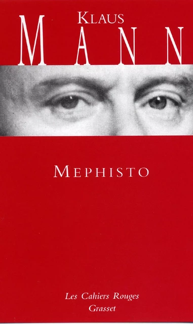 Mephisto - Klaus Mann - Grasset