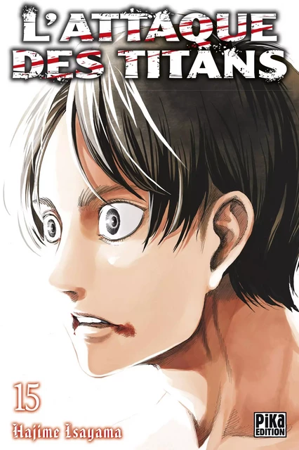 L'Attaque des Titans T15 - Hajime Isayama - Pika