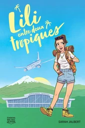 Lili entre deux tropiques