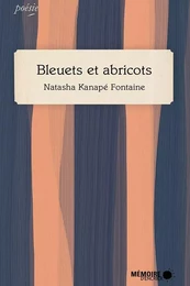 Bleuets et abricots