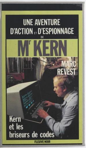 Kern et les briseurs de codes - Marc Revest - FeniXX réédition numérique