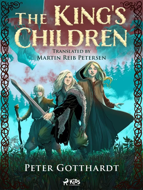 The King's Children - Peter Gotthardt - Saga Egmont International