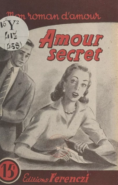 Amour secret - Alex Peck - FeniXX réédition numérique