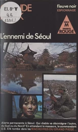 L'ennemi de Séoul