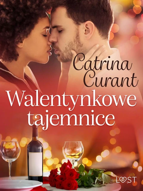 Walentynkowe tajemnice – opowiadanie erotyczne - Catrina Curant - Saga Egmont International