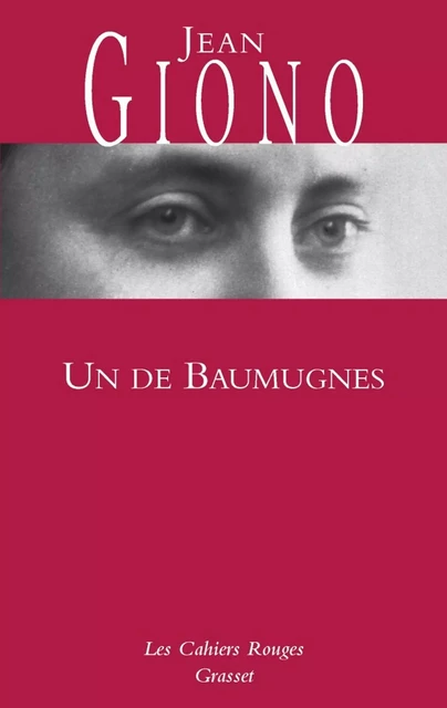 Un de Baumugnes - Jean Giono - Grasset