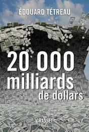 20000 milliards de dollars