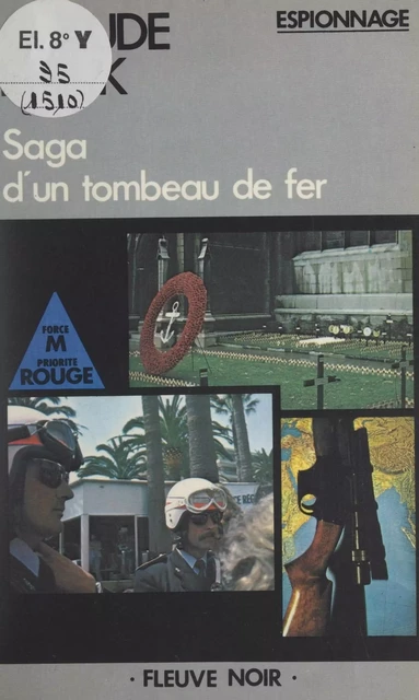 Saga d'un tombeau de fer - Claude Rank - Fleuve éditions (réédition numérique FeniXX)