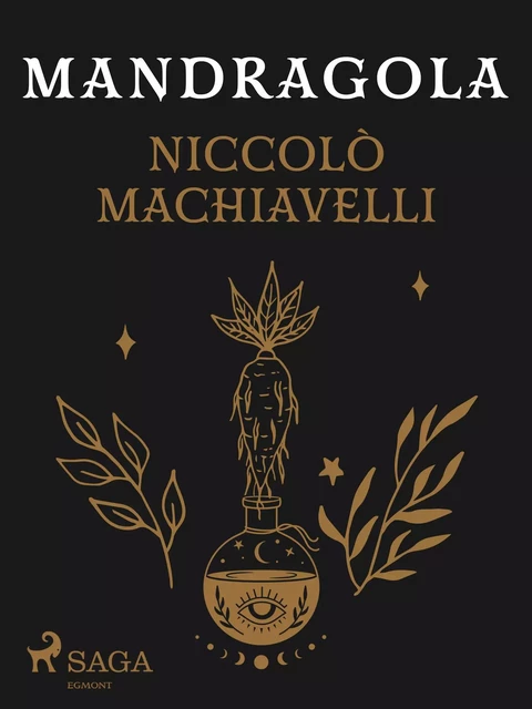 Mandragola - Niccolò Machiavelli - Saga Egmont International