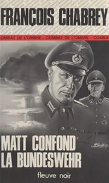 Matt confond la Bundeswehr