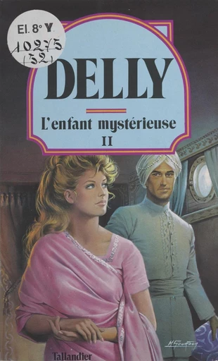 L'enfant mystérieuse (2) -  Delly - FeniXX réédition numérique