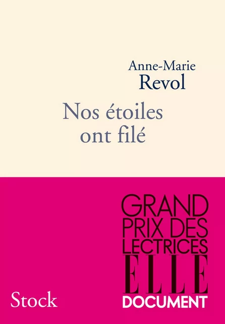 Nos étoiles ont filé - Anne-Marie Revol - Stock