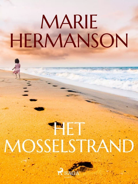 Het mosselstrand - Marie Hermanson - Saga Egmont International