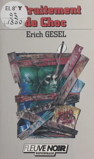 Retraitement de choc - Erich Gesel - FeniXX réédition numérique