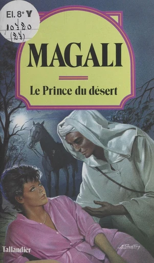 Le prince du désert -  Magali - FeniXX réédition numérique