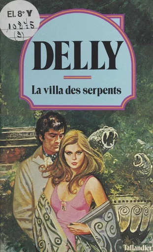 La villa des serpents -  Delly - FeniXX réédition numérique