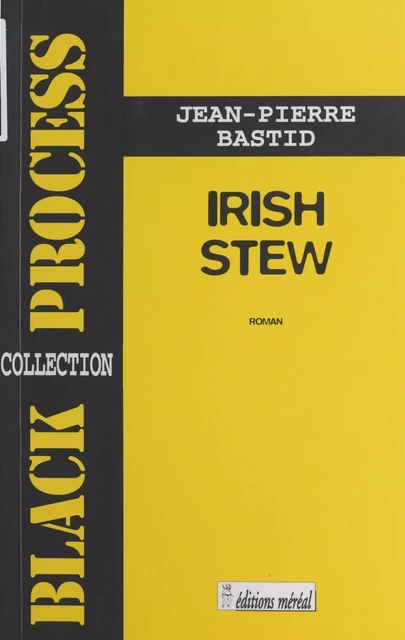 Irish stew - Jean-Pierre Bastid - FeniXX réédition numérique