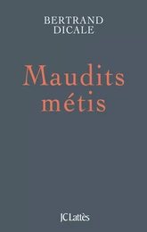 Maudits métis